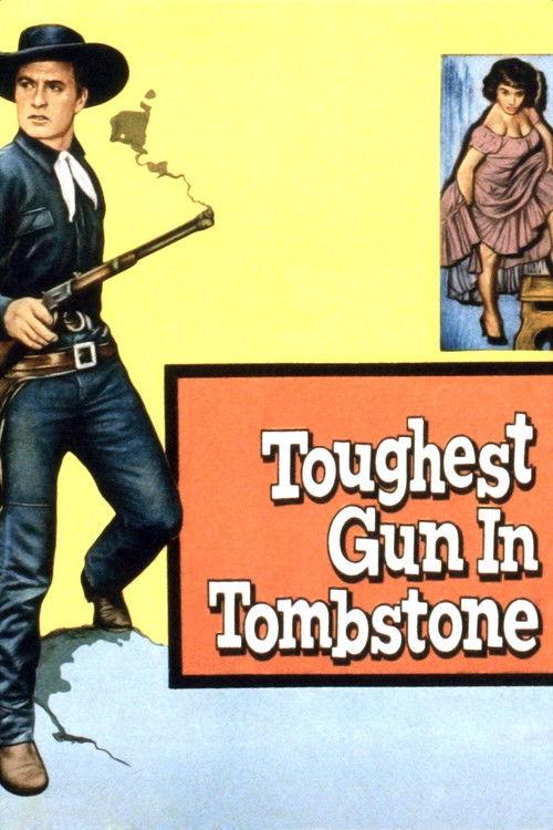 The Toughest Gun in Tombstone 1958 official movie poster