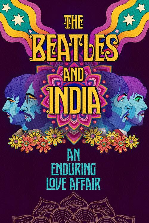 The Beatles and India 2021 official movie poster