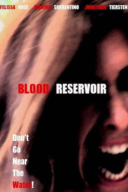 Blood Reservoir 2014 official movie poster