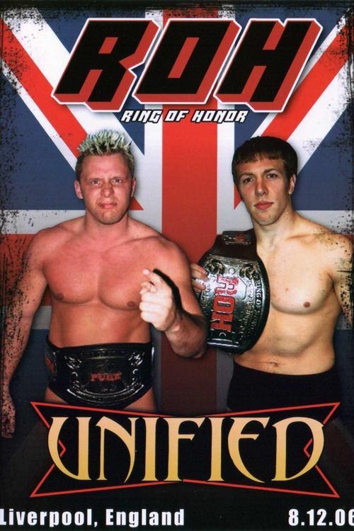 ROH: Unified 2006 official movie poster