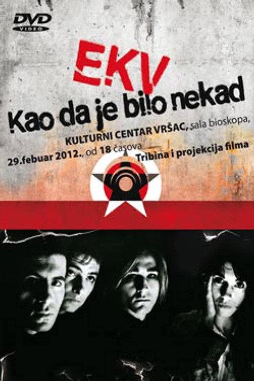 EKV: As It Once Was 2009 official movie poster