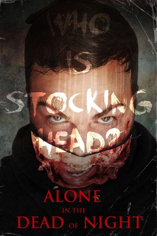 Alone in the Dead of Night 2019 official movie poster