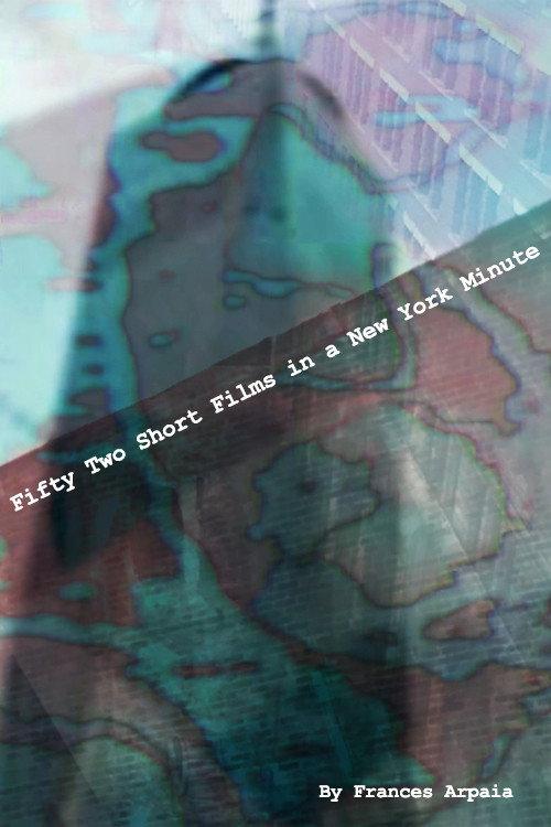 Fifty Two Short Films in a New York Minute 2021 official movie poster