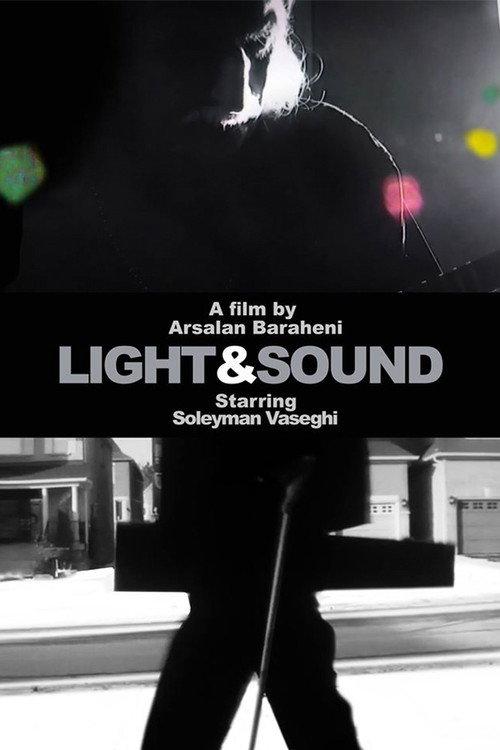 Light & Sound 2014 official movie poster