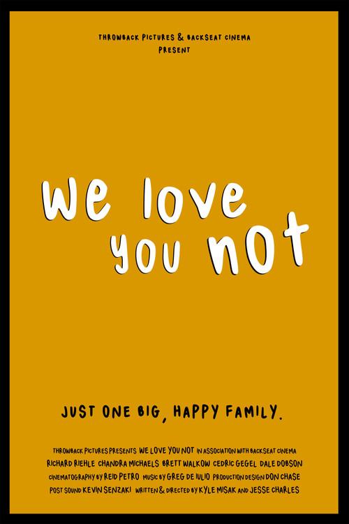We Love You Not 2020 official movie poster
