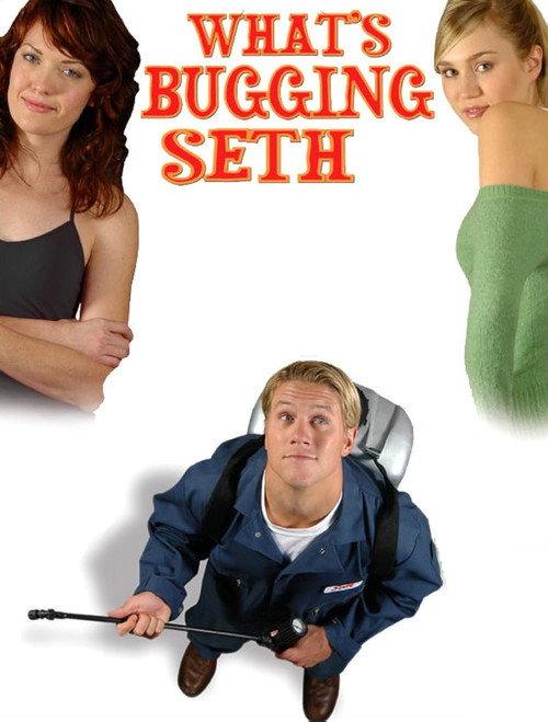 What's Bugging Seth 2005 official movie poster