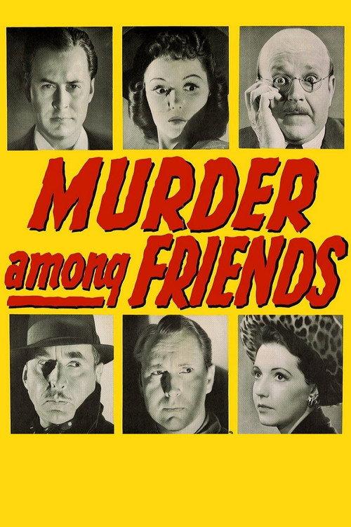 Murder Among Friends 1941 official movie poster