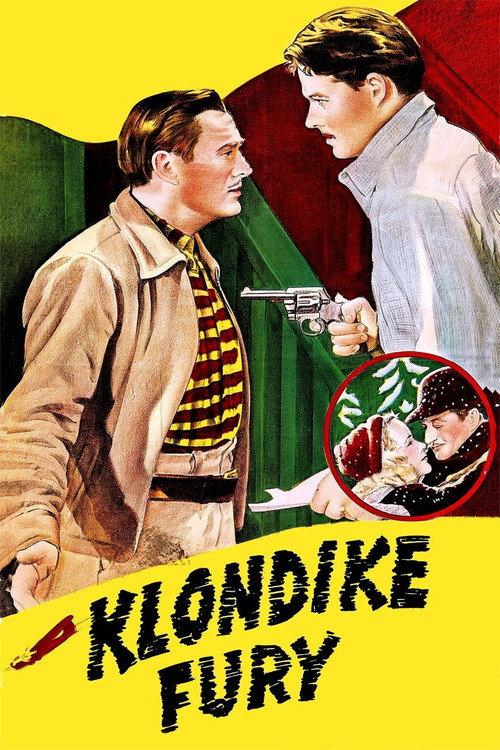 Klondike Fury 1942 official movie poster