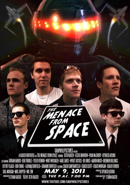 The Menace From Space 2013 official movie poster