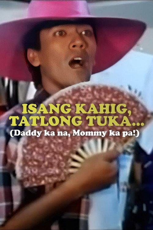 Isang Kahig, Tatlong Tuka 1995 official movie poster