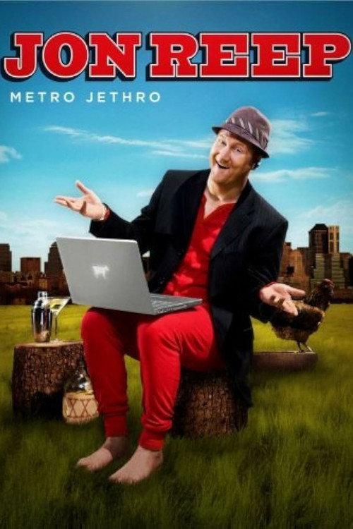 Jon Reep: Metro Jethro 2009 official movie poster