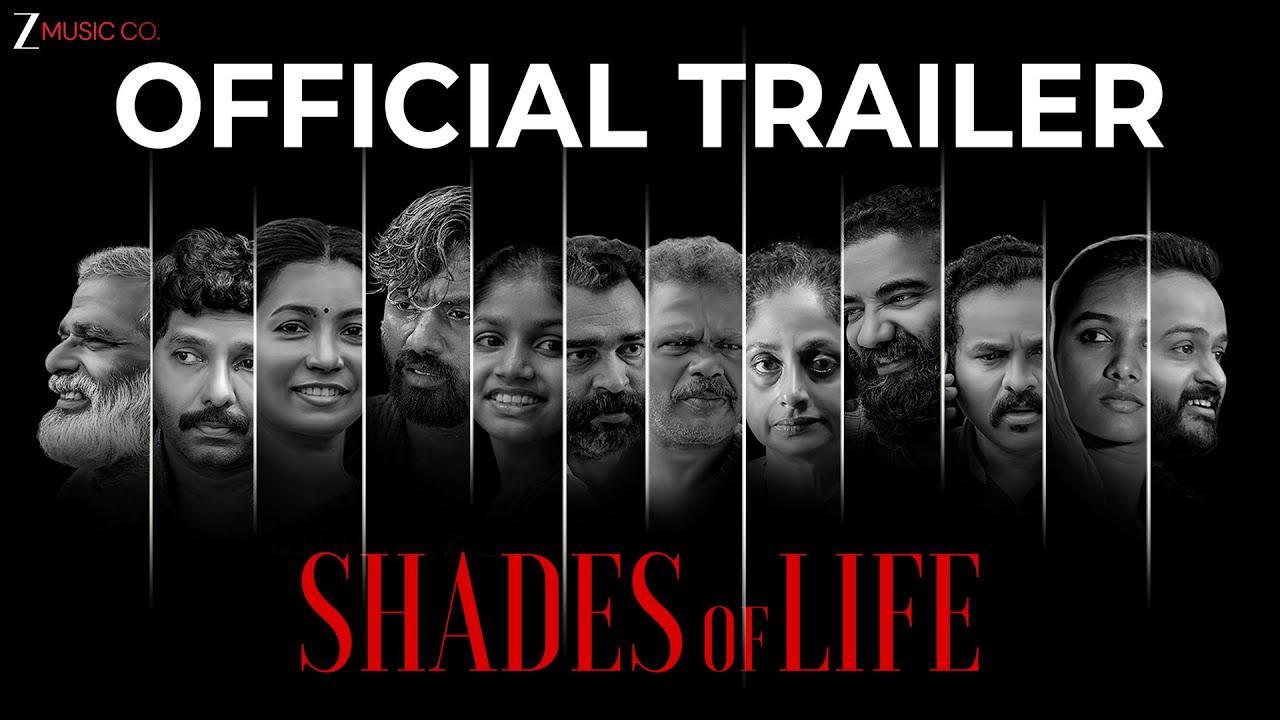 Shades Of life Trailer