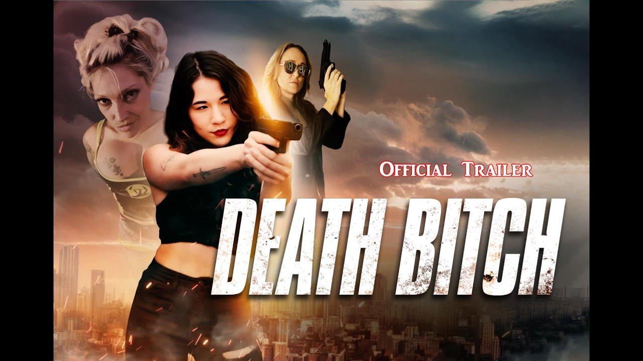 Death Bitch Trailer