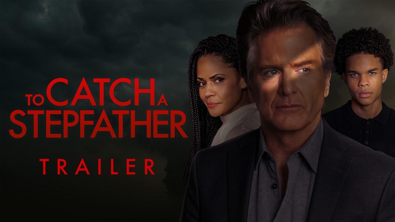 To Catch a Stepfather Trailer