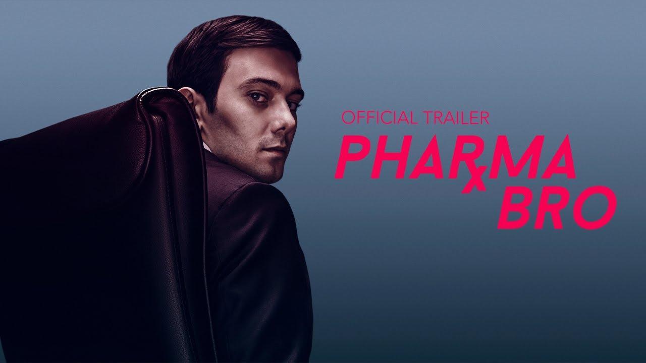 Pharma Bro Trailer