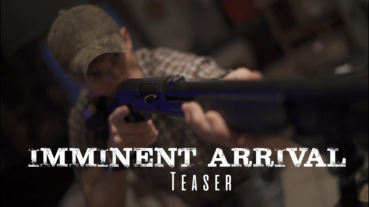 Imminent Arrival Trailer