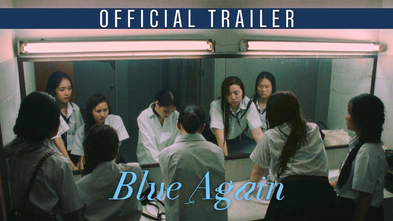 Blue Again Trailer