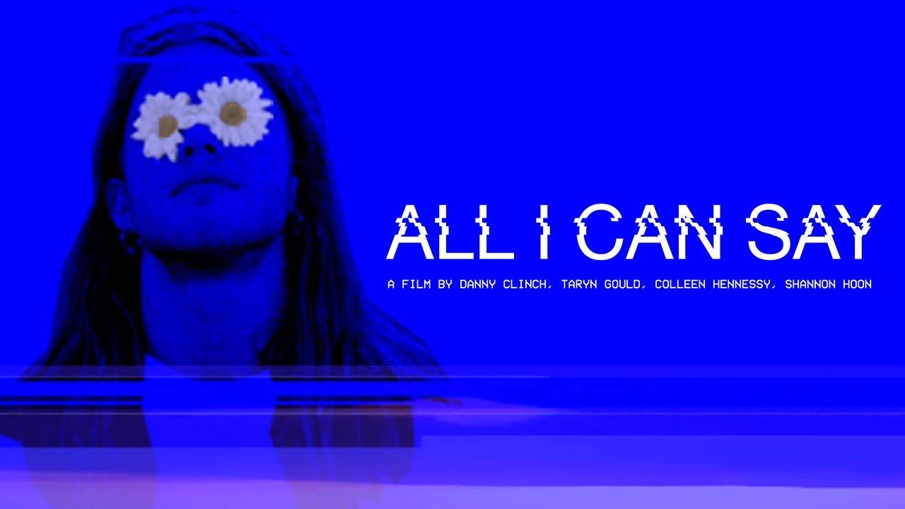 All I Can Say Trailer