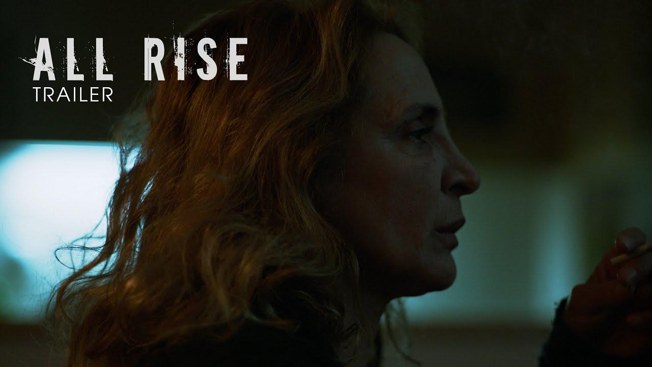 All Rise Trailer