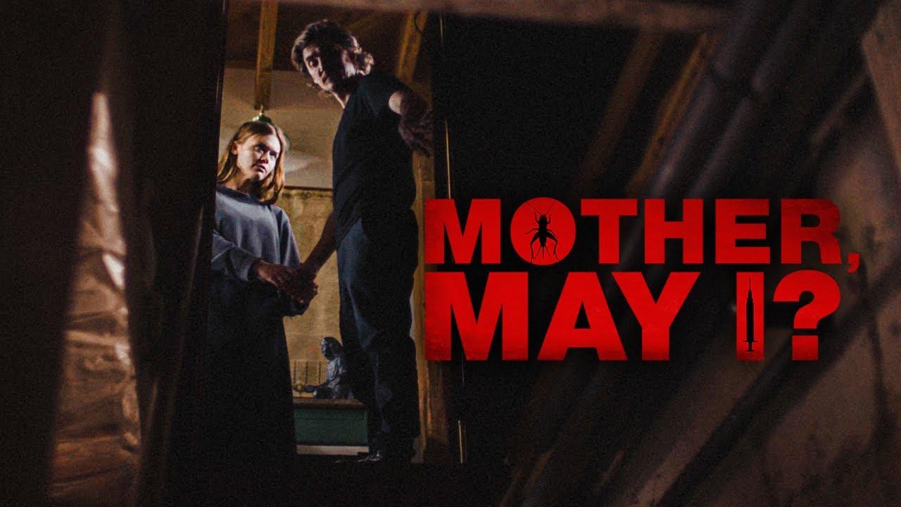 Mother, May I? Trailer