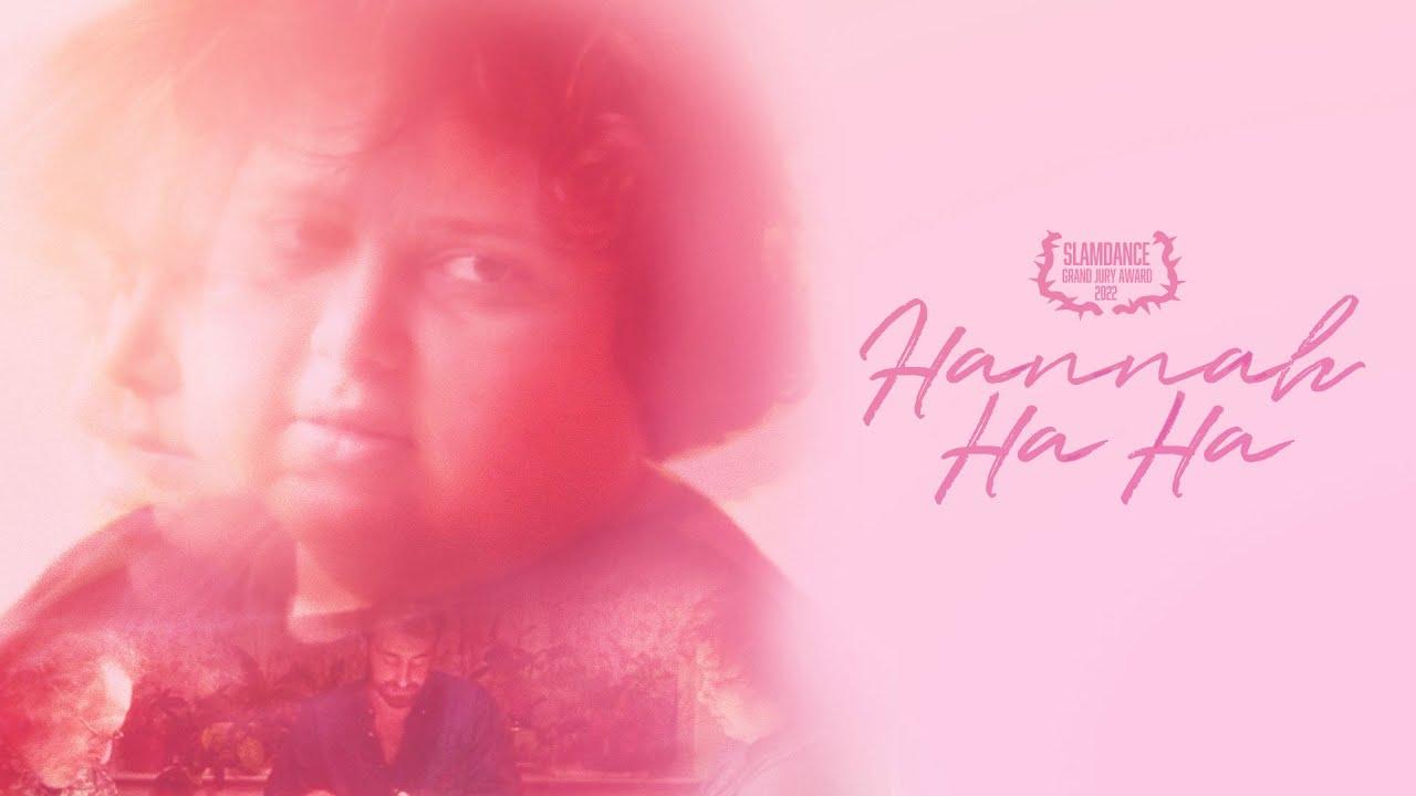 Hannah Ha Ha Trailer