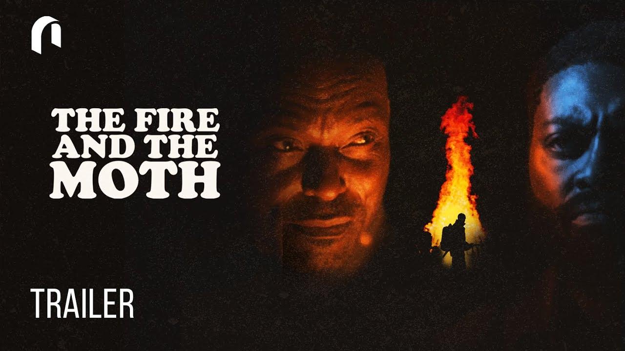 The Fire and the Moth Trailer