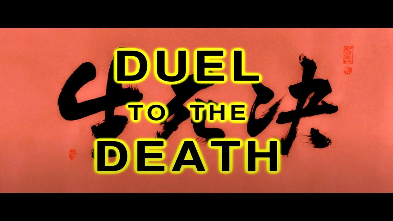 Duel to the Death Trailer
