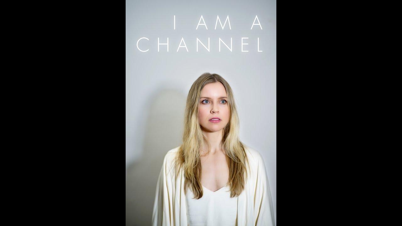 I Am A Channel Trailer