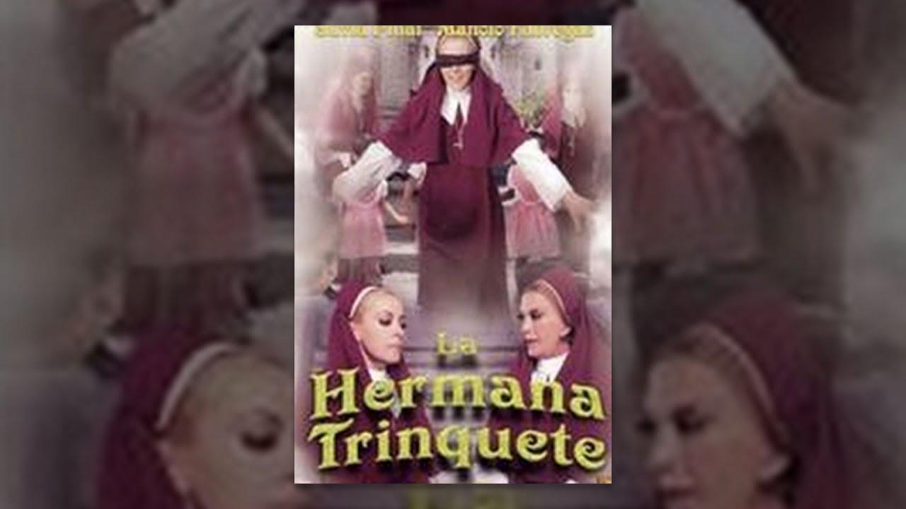 La hermana Trinquete Trailer