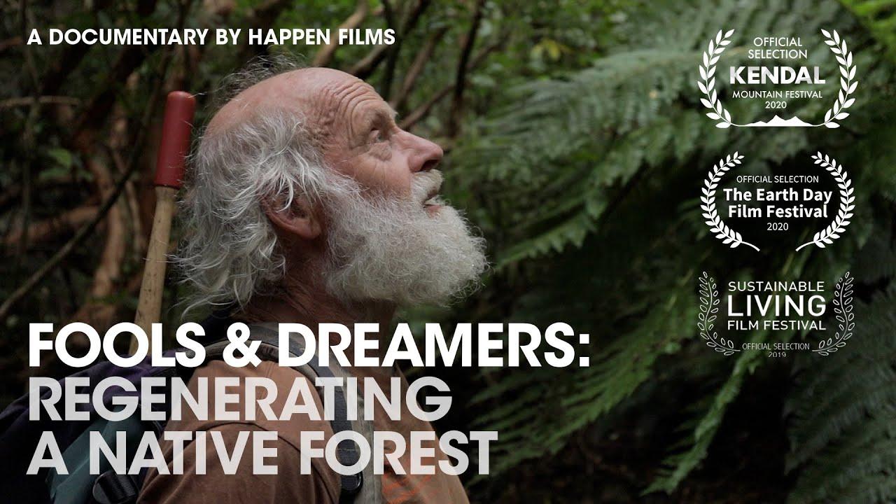 Fools and Dreamers: Regenerating a Native Forest Trailer