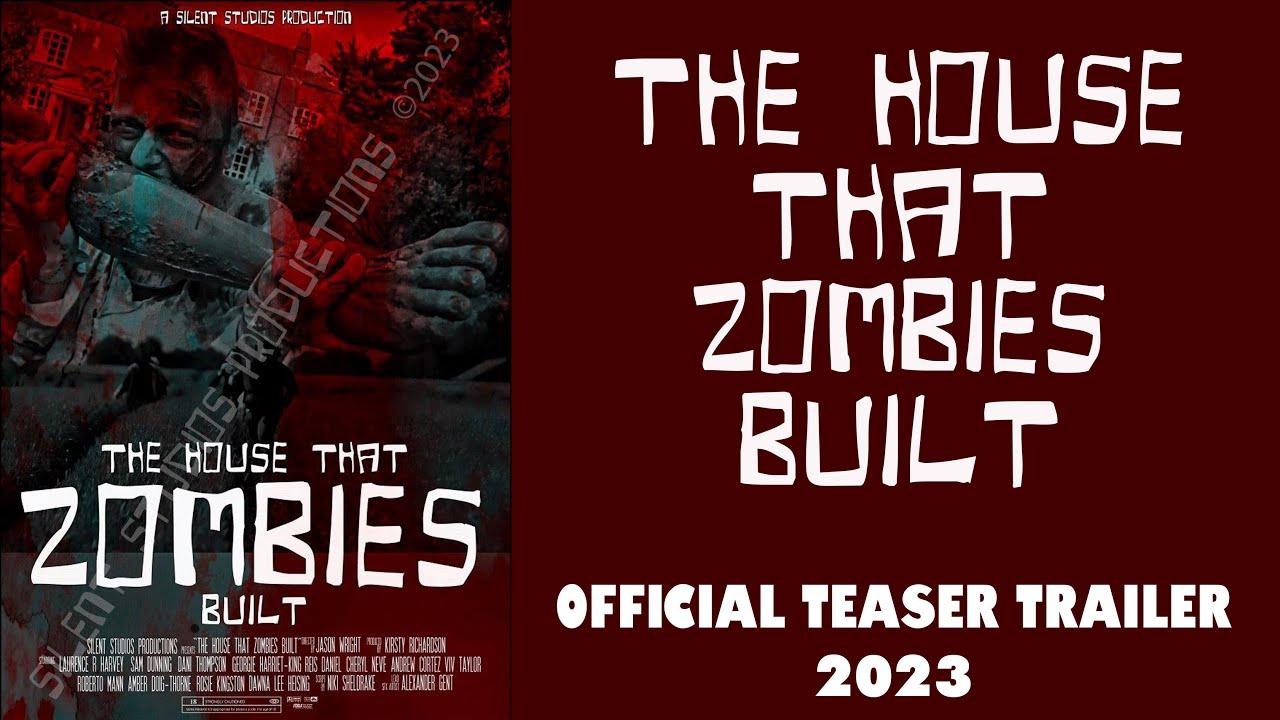The House That Zombies Built Trailer