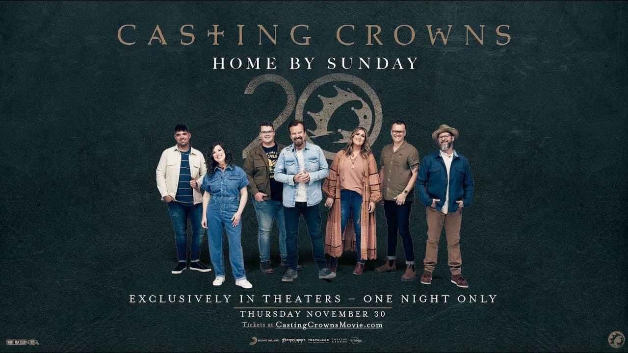Casting Crowns: Home by Sunday Trailer