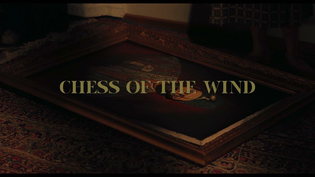 Chess of the Wind Trailer