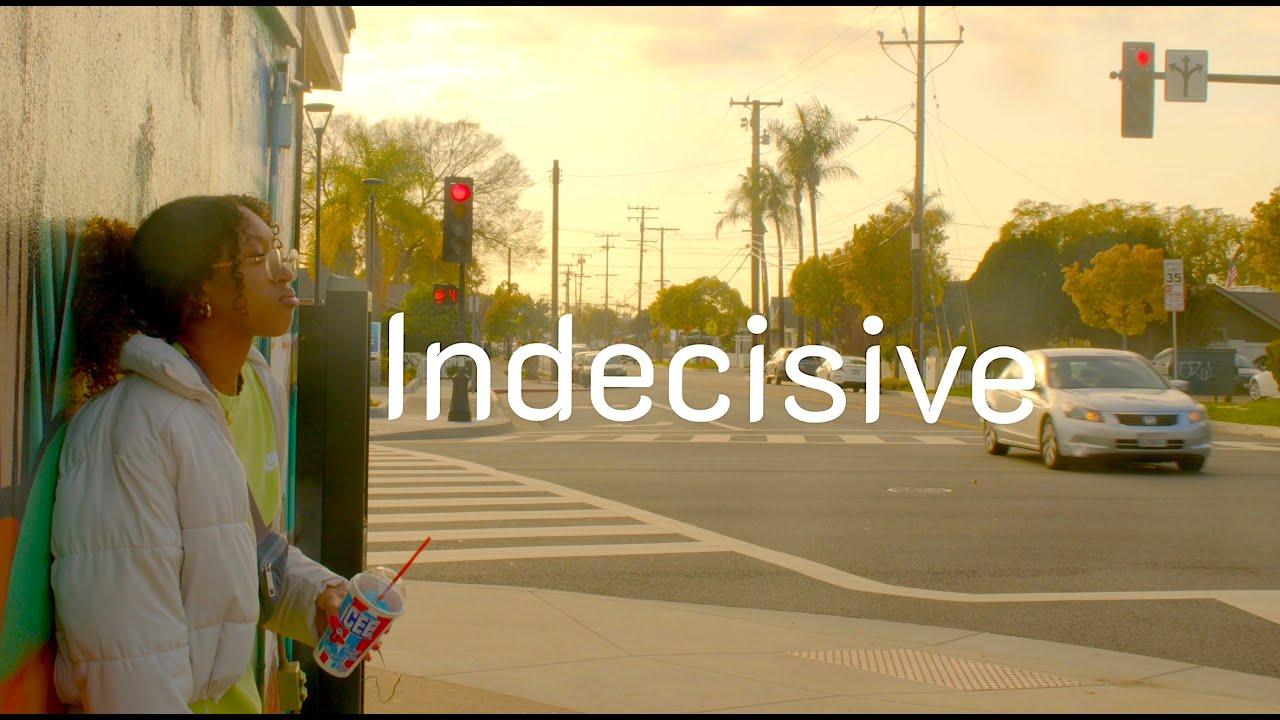 Indecisive Trailer