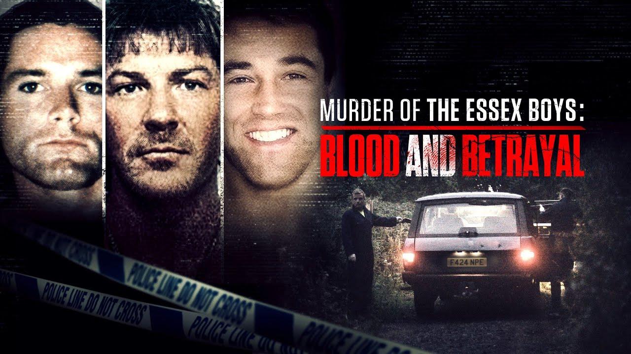 Murder of the Essex Boys: Blood and Betrayal Trailer