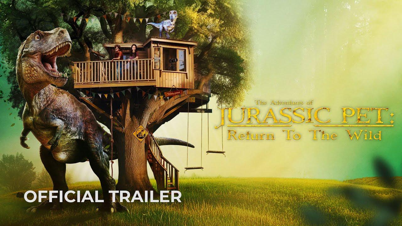 The Adventures of Jurassic Pet: Return to the Wild Trailer