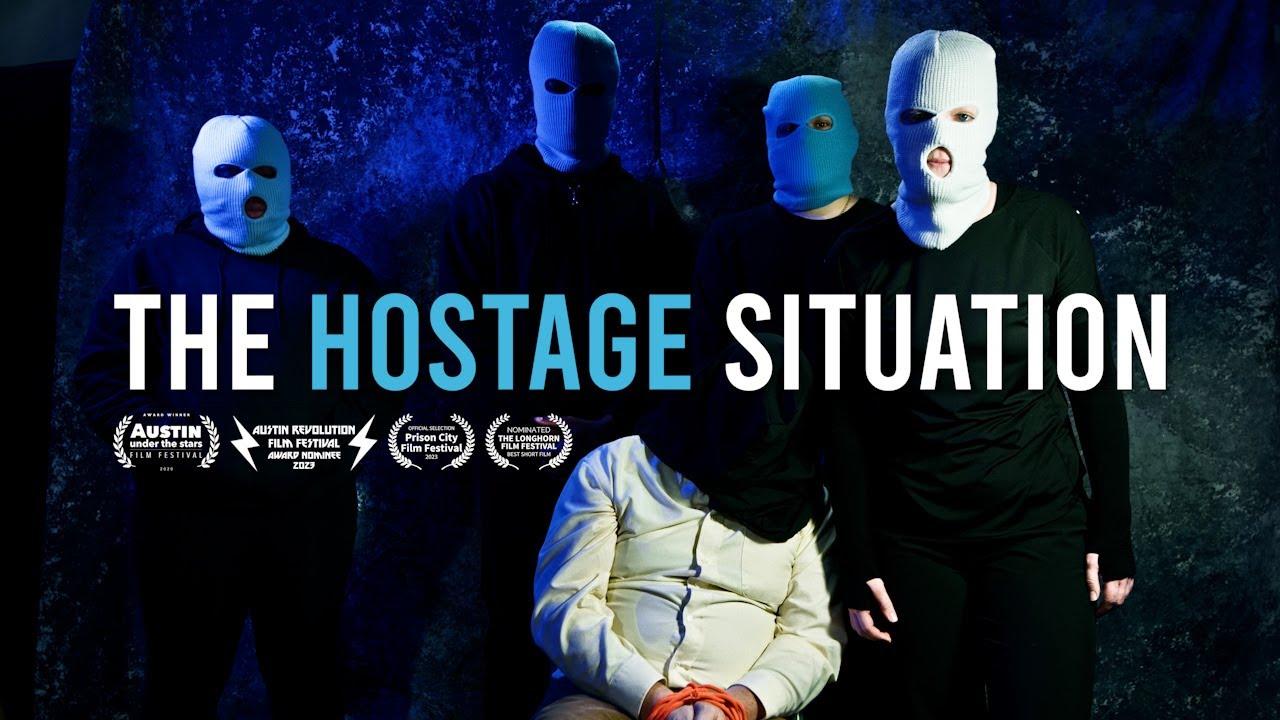 The Hostage Situation Trailer