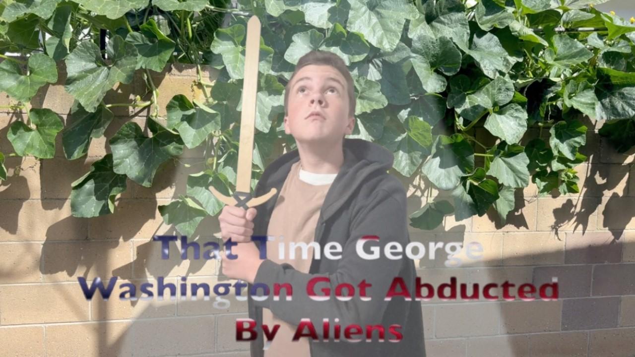 That Time George Washington Got Abducted By Aliens Trailer