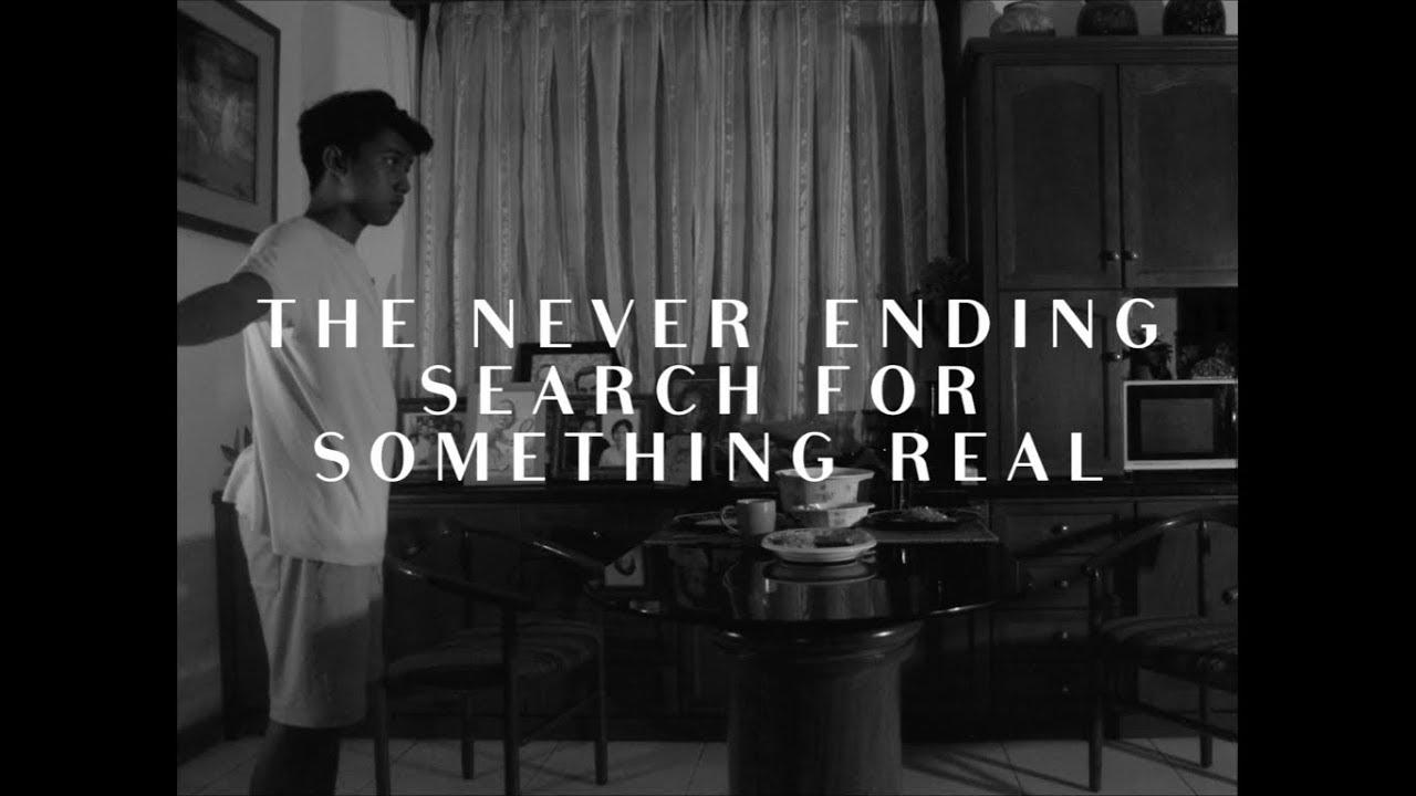 The Never Ending Search for Something Real Trailer