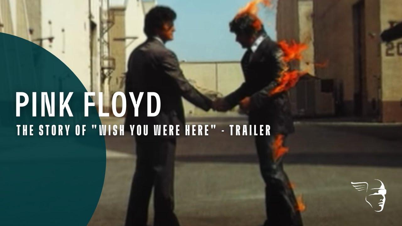 Pink Floyd: The Story of Wish You Were Here Trailer