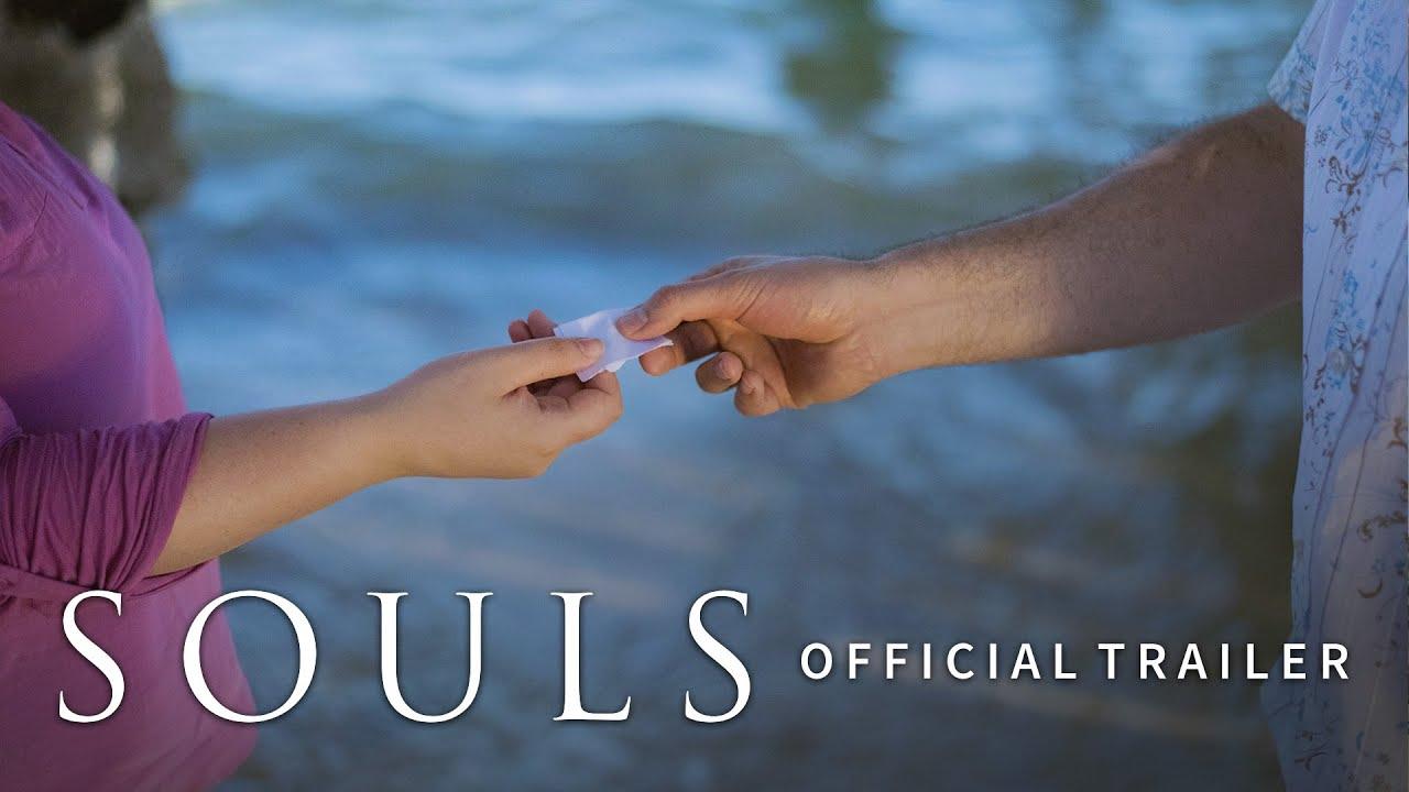 Souls Trailer