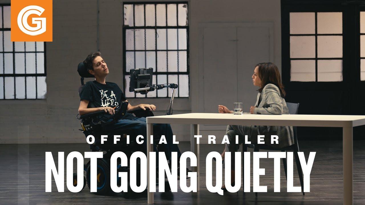 Not Going Quietly Trailer