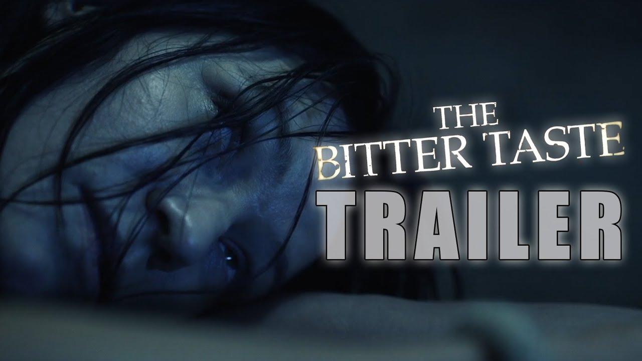 The Bitter Taste Trailer