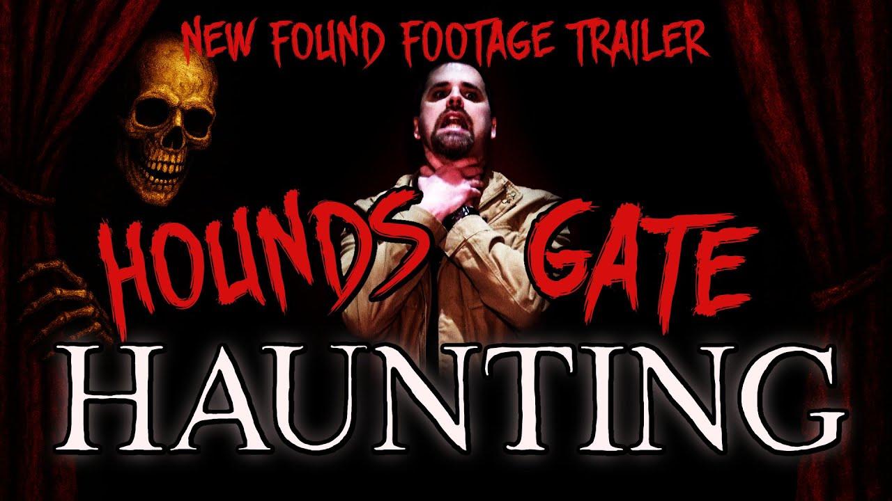 The Hounds Gate Haunting Trailer
