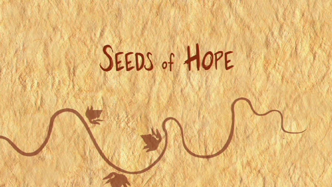 Seeds of Hope Trailer