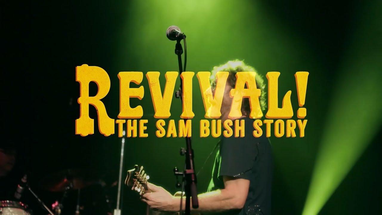Revival: The Sam Bush Story Trailer