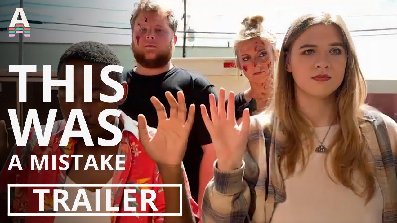 This Was a Mistake Trailer