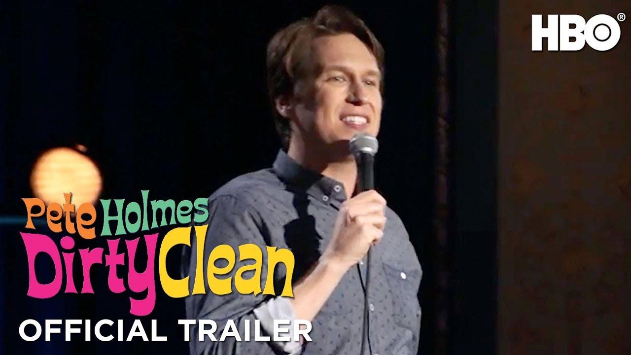Pete Holmes: Dirty Clean Trailer