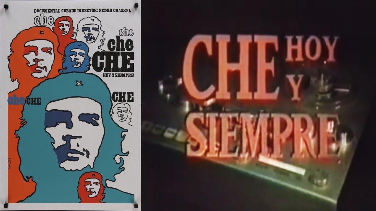 Che, Today and Always Trailer