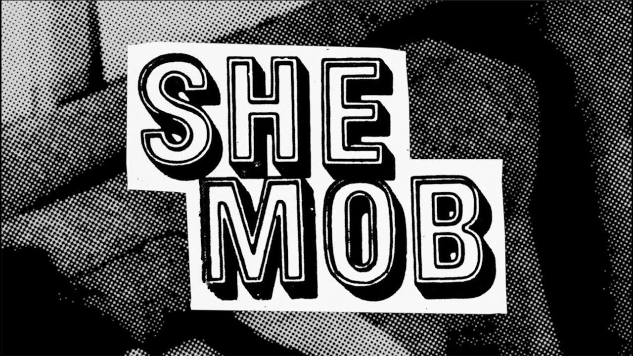 She Mob Trailer